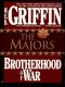 [Brotherhood of War 03] • The Majors